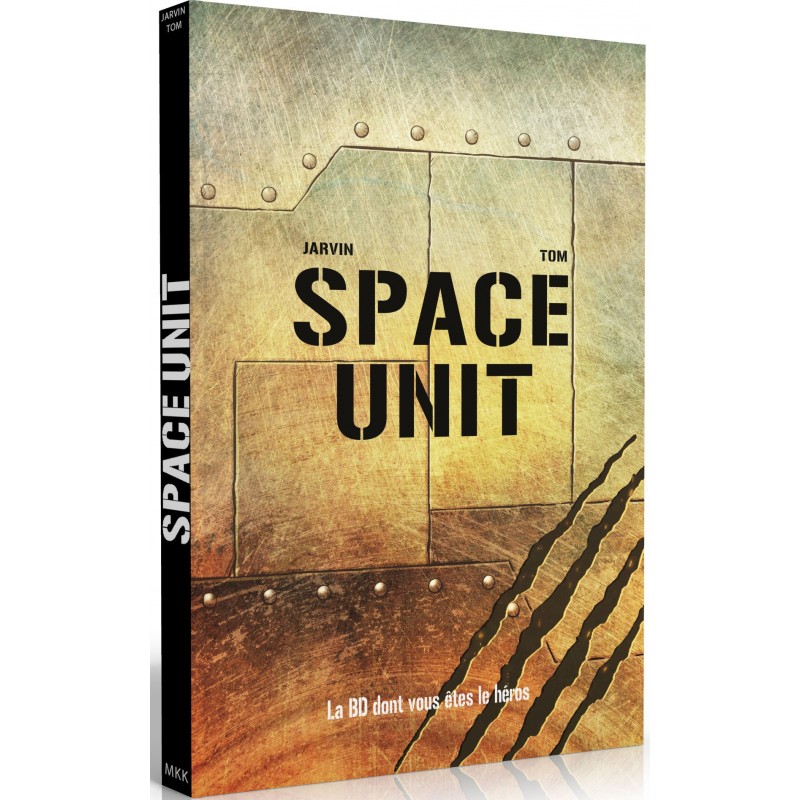 La BD dont vous êtes le héros - Space unit un jeu Makaka Editions