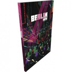 Berlin XVIII : PBTA un jeu 500 nuances de geek