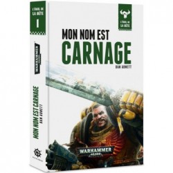 L'éveil de la bête - Mon Nom est Carnage un jeu Black Library