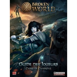 Broken World - Guide des joueurs un jeu Hexagonal