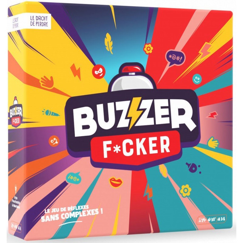 Buzzer F*cker un jeu Le droit de perdre Buzzer F*cker un jeu Le droit de perdre