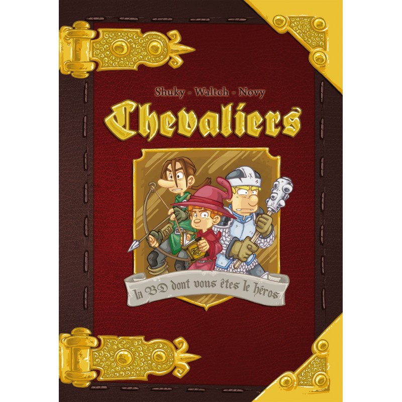 Chevaliers - La BD dont vous êtes le héros un jeu Makaka Editions