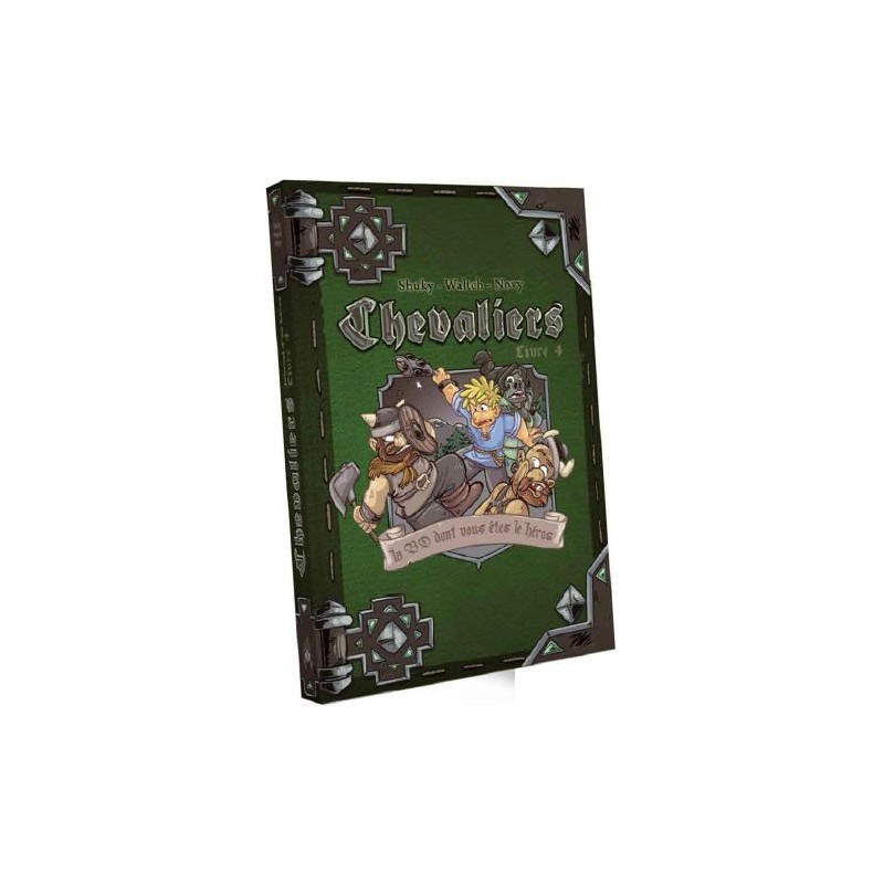 Chevaliers - La BD dont on est le héros -Tome 4 un jeu Makaka Editions