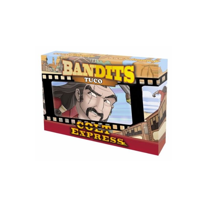 Colt Express extension bandits Tuco un jeu Ludonaute