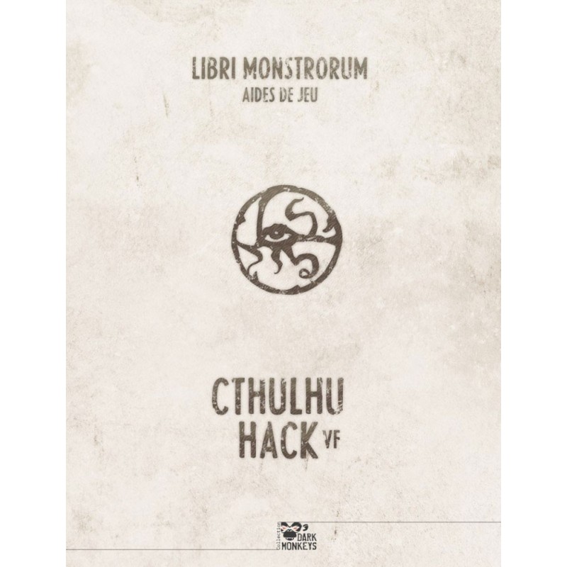 Cthulhu Hack Libri monstrorum - Aides de jeu un jeu Les XII singes