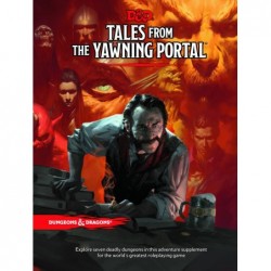 Tales From Yawning Portal un jeu Wizards of the coast