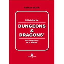 L'histoire de Dungeons & Dragons un jeu