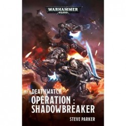 Deathwatch : Opération Shadowbreaker un jeu Black Library