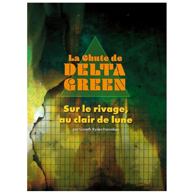 La chute de Delta Green - Sur le rivage au clair de Lune un jeu Studio Deadcrows La chute de Delta Green - Sur le rivage au clair de Lune un jeu Studio Deadcrows