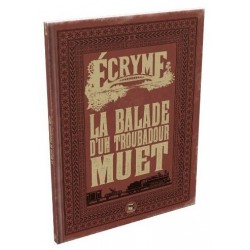 La balade du troubadour muet un jeu Matagot