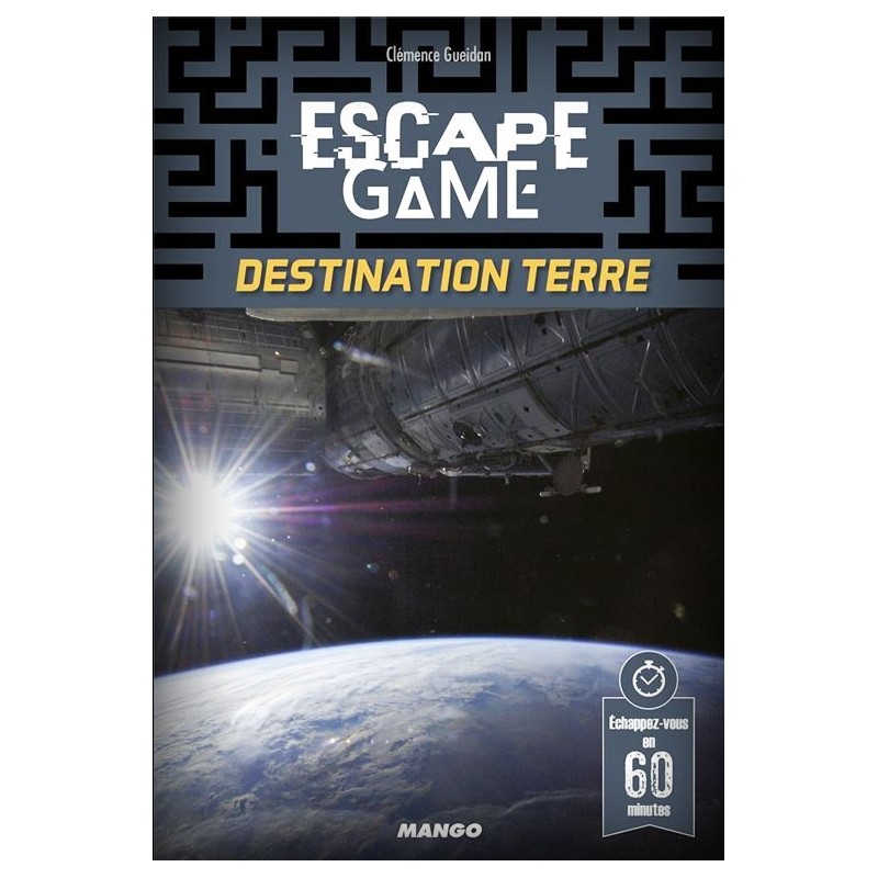 Escape Game Destination Terre un jeu Mango
