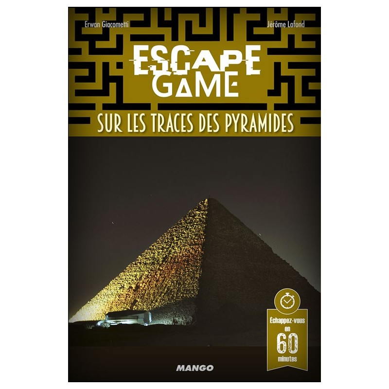 Escape Game Sur les traces des pyramides un jeu Mango