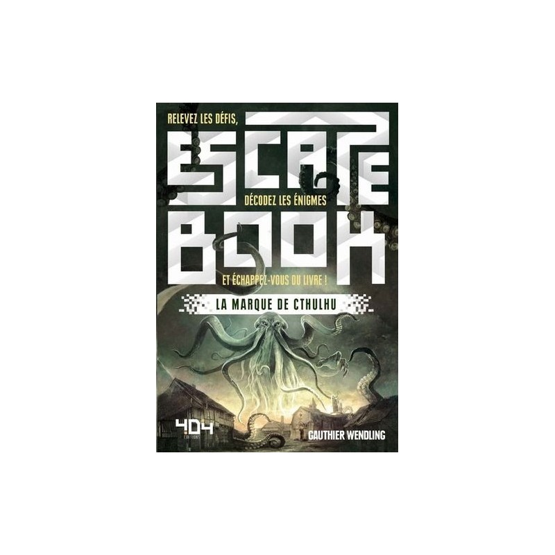 Escape book - La marque de Cthulhu un jeu 404 éditions