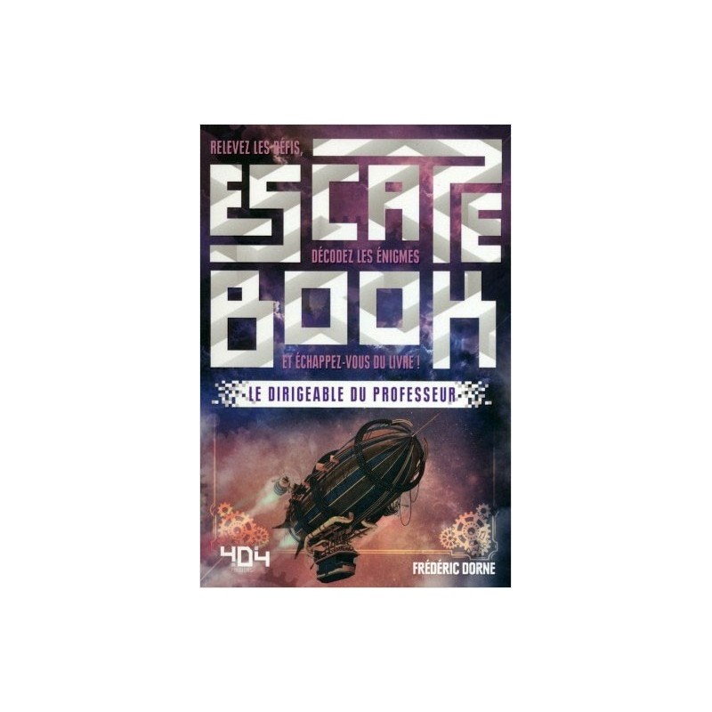 Escape Book - Le dirigeable du professeur un jeu 404 éditions