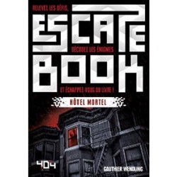 Escape Book Hôtel Mortel un jeu 404 éditions