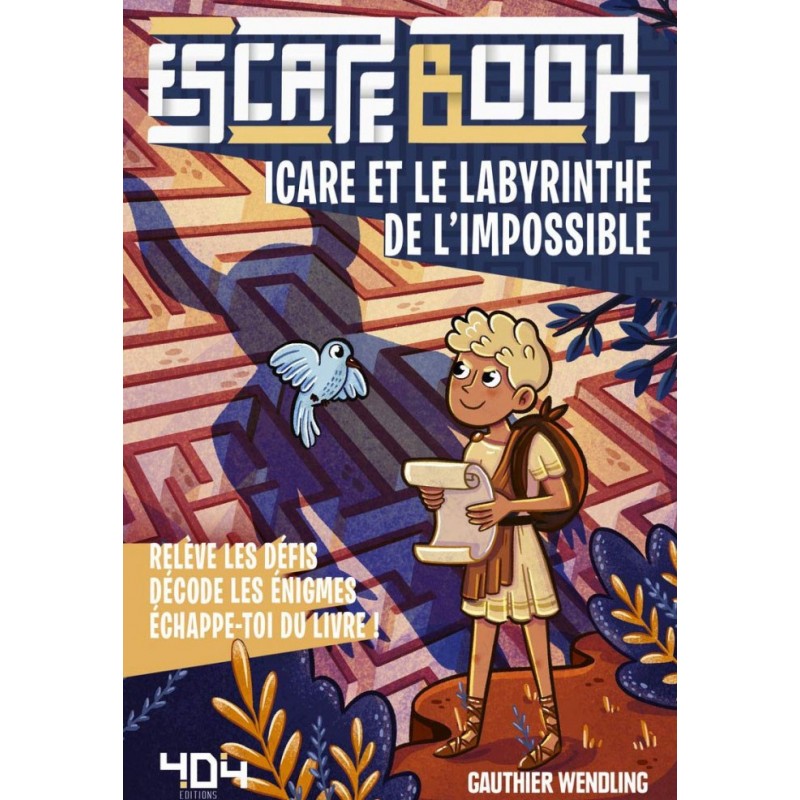 Escape book - Icare et le labyrinthe de l'impossible un jeu 404 éditions