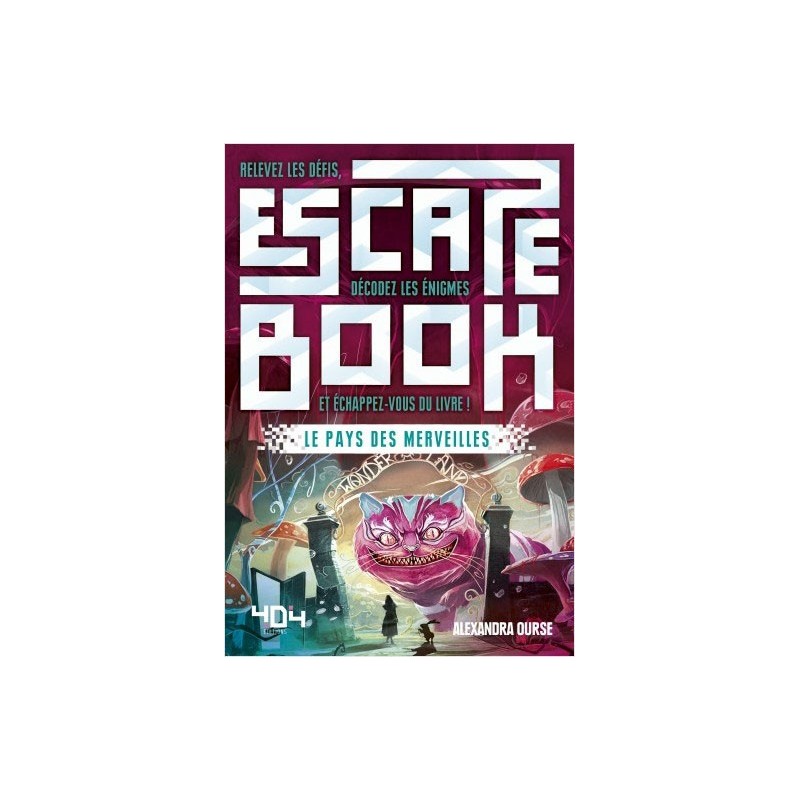 Escape Book - Au pays des Merveilles un jeu 404 éditions