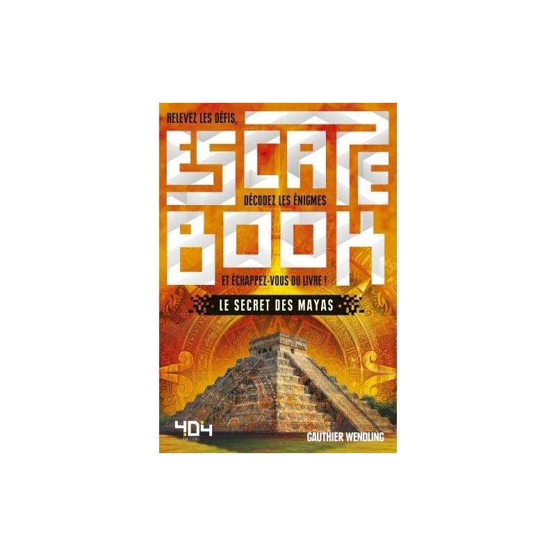 Escape Book Le Secret des Mayas un jeu 404 éditions