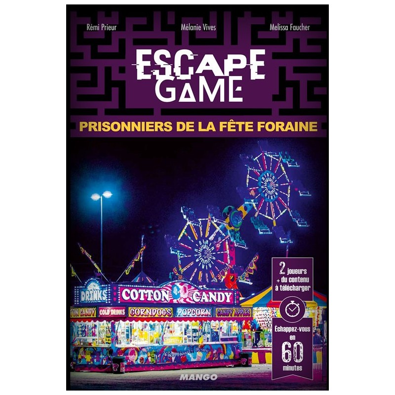 Escape Game Prisonniers de la fête forraine un jeu Mango