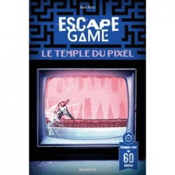 Escape Game Le temple du Pixel un jeu Mango