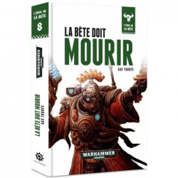 L'éveil de la Bête - La Bête doit Mourir un jeu Black Library