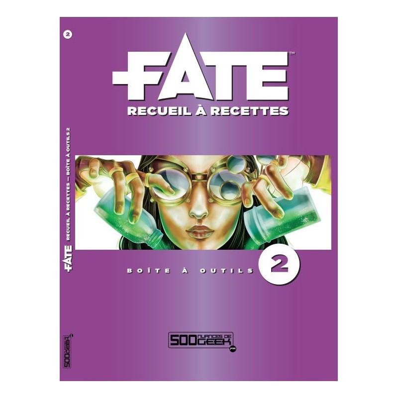 Fate - Boîte à outils 2 un jeu 500 nuances de geek