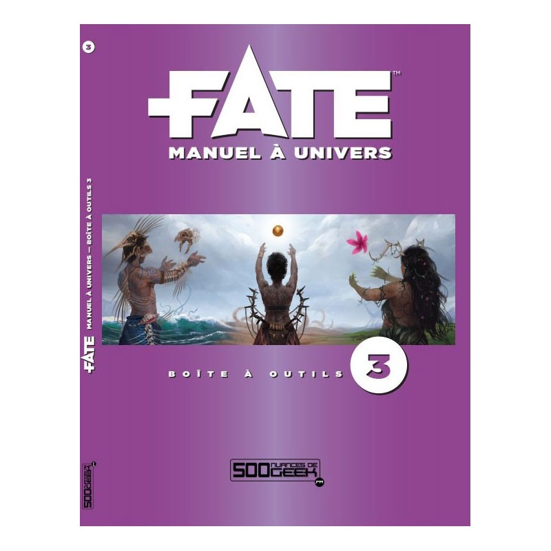 Fate Boîte à outils 3 un jeu 500 nuances de geek