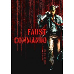 Faust Commando un jeu Les XII singes