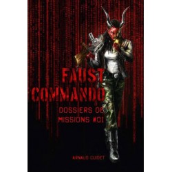 Faust commando - Dossier de mission 1 un jeu Les XII singes