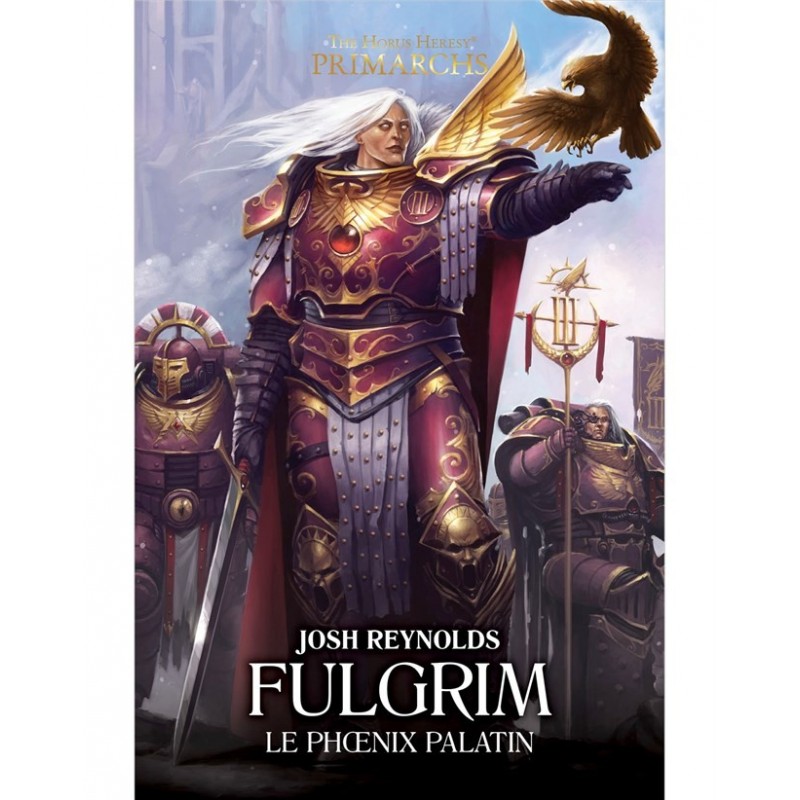 Fulgrim - Le phoenix Palatin un jeu Black Library