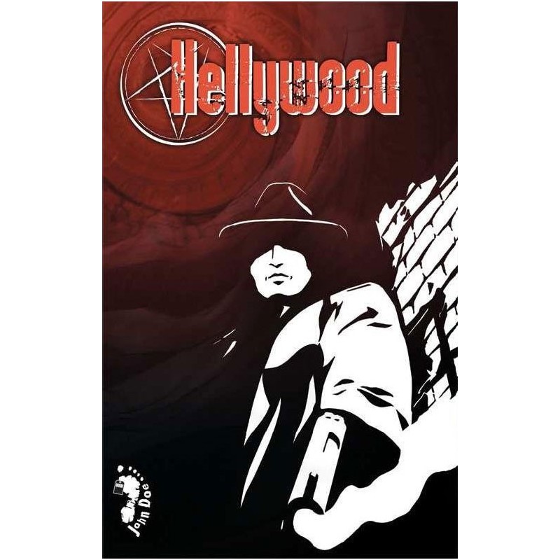 Hellywood - Livre de base un jeu John Doe