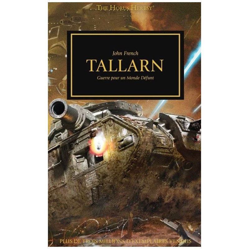 The horus heresy - Tallarn un jeu Black Library