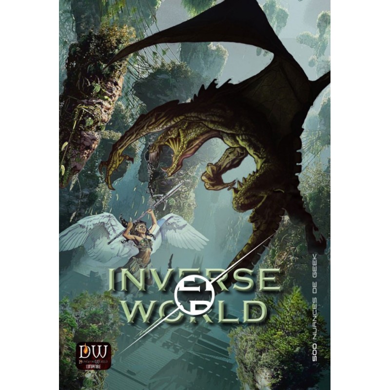 Dungeon World - Inverse world un jeu 500 nuances de geek