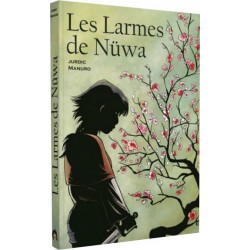 Les larmes de N¸wa un jeu Makaka Editions