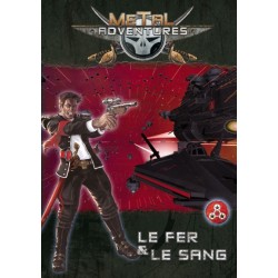 Metal Adventures - Le Fer & le Sang un jeu Matagot