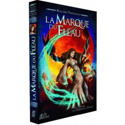 La marque du fléau - T3 La fortune de l'Orbiviate un jeu Mille saisons