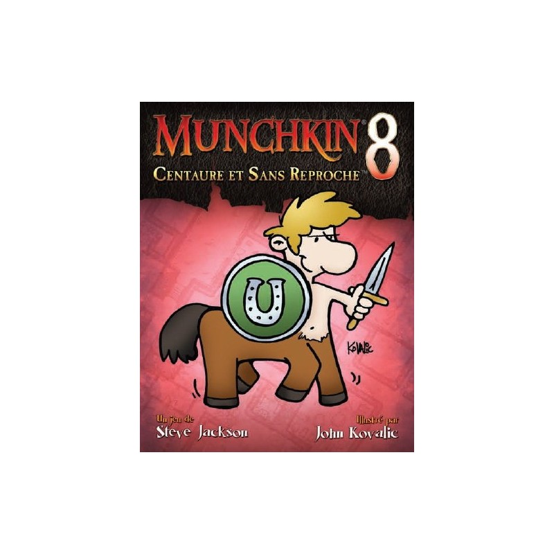 Munchkin 8 - Centaure et sans reproche un jeu Edge
