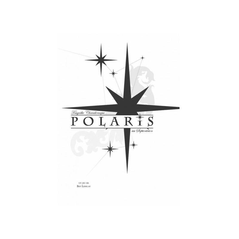Polaris - Tragédie chevaleresque au Septentrion un jeu 500 nuances de geek