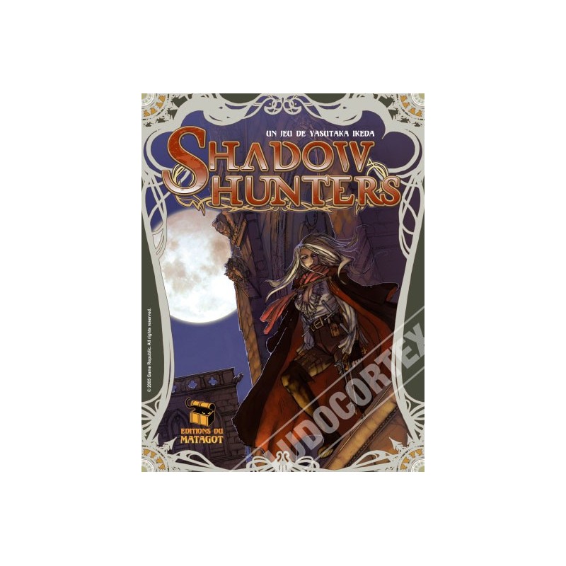 Shadow Hunters un jeu Matagot