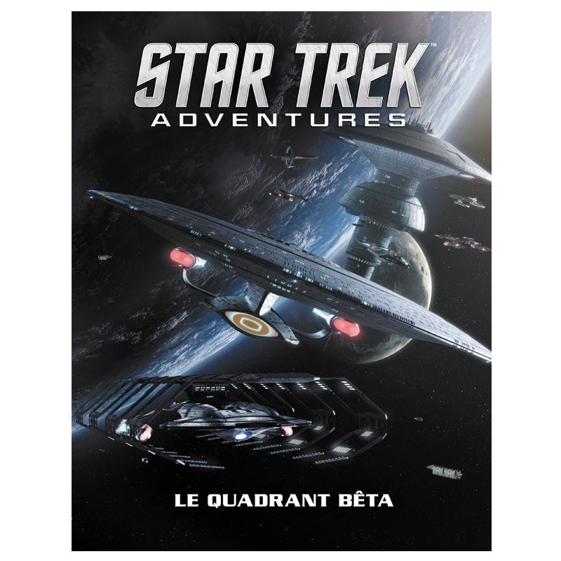 Star Trek Adventures - Le Quadrant Beta un jeu Arkhane Asylum Publishing