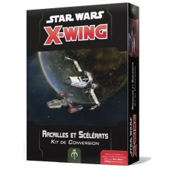 Star Wars X-Wing Kit Racailles et Scélérats un jeu FFG France / Edge