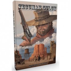 Tecumah Gulch Livre de base un jeu Studio Deadcrows
