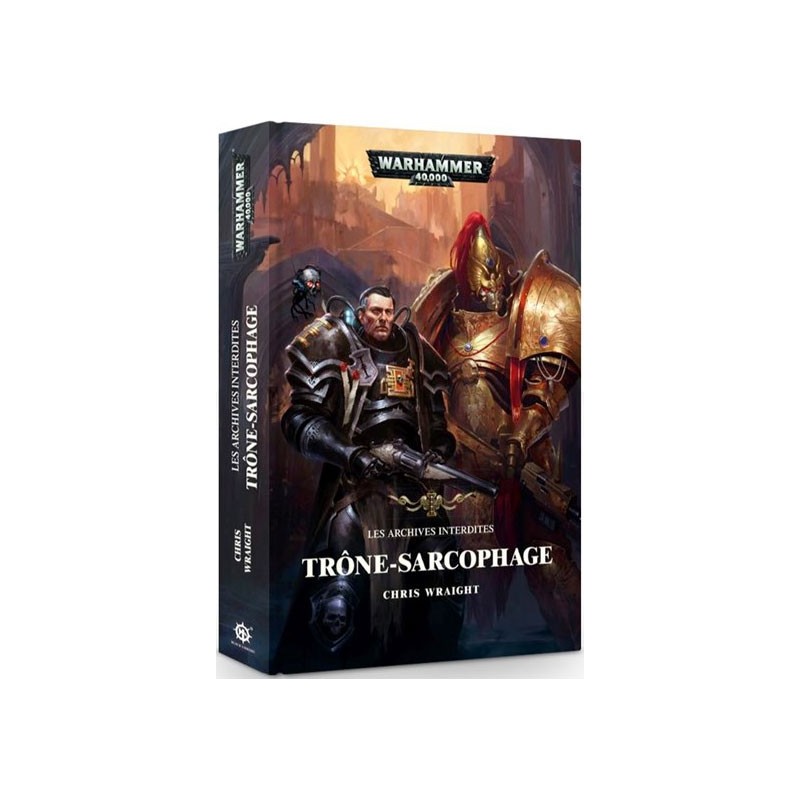 Les Archives Interdites - Trône-Sarcophage un jeu Black Library