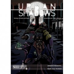 Urban Shadows un jeu 500 nuances de geek