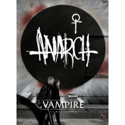 Vampire la Mascarade - Anarch un jeu Arkhane Asylum Publishing