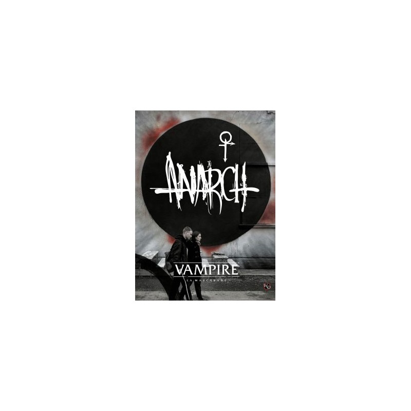 Vampire la Mascarade - Anarch un jeu Arkhane Asylum Publishing