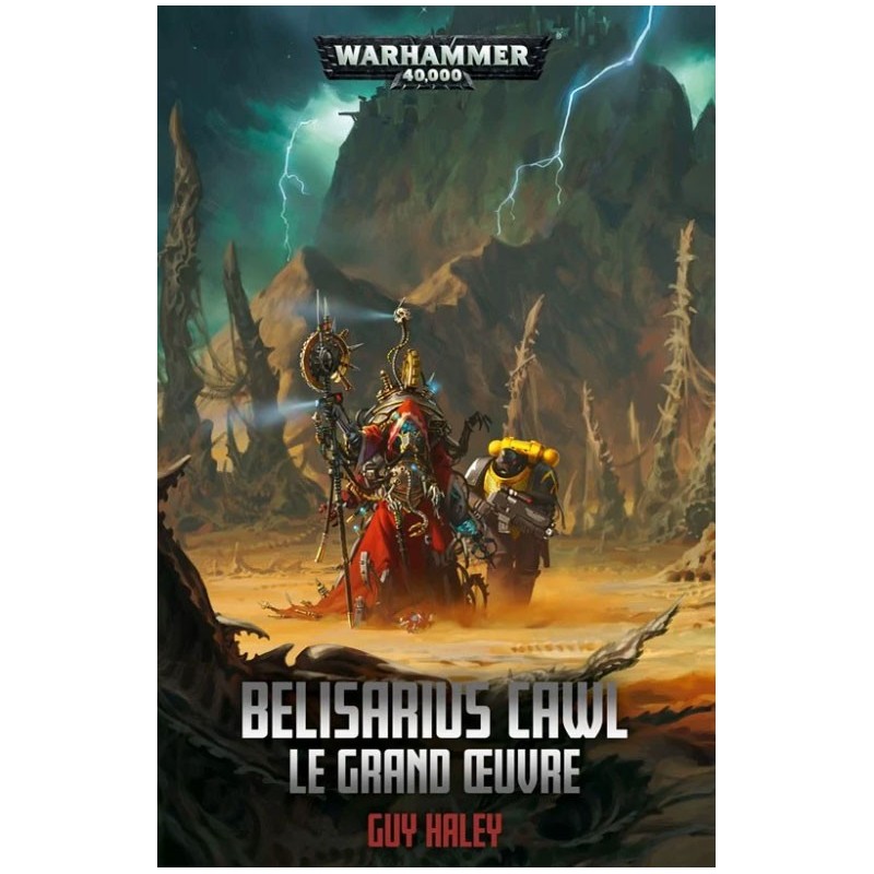 Belisarius Cawl - Le grand oeuvre un jeu Black Library