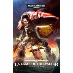 La lame du chevalier un jeu Black Library