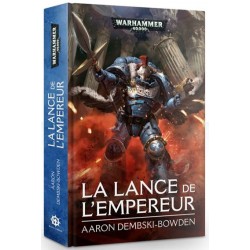 La lance de l'empereur un jeu Black Library