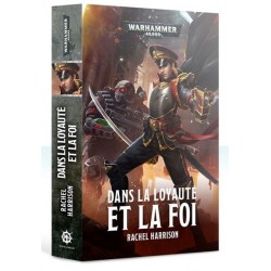 Dans la loyauté et la Foi un jeu Black Library